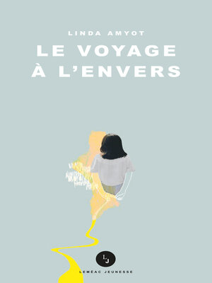 cover image of Le voyage à l'envers